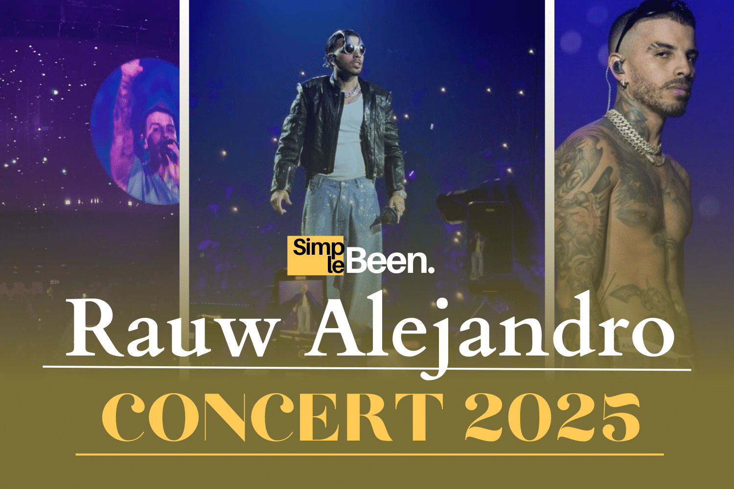 Rauw Alejandro Concert 2025