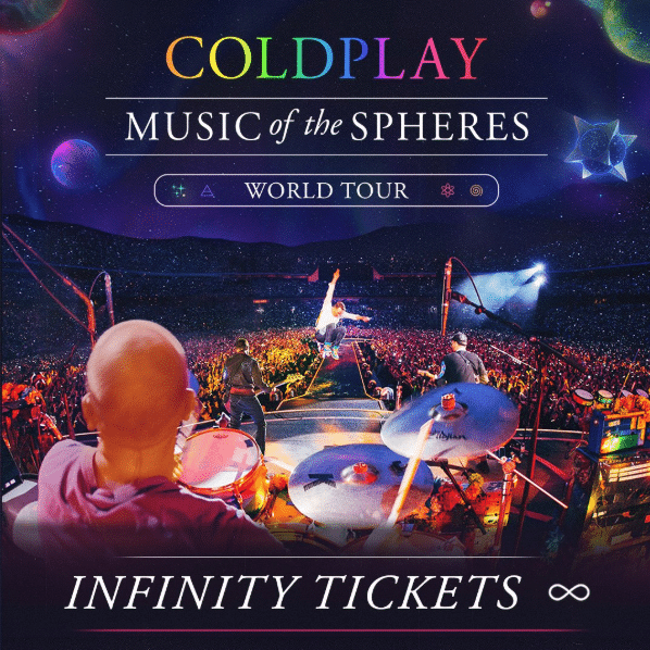Coldplay Infinity Tickets Coldplay Infinity Tickets
