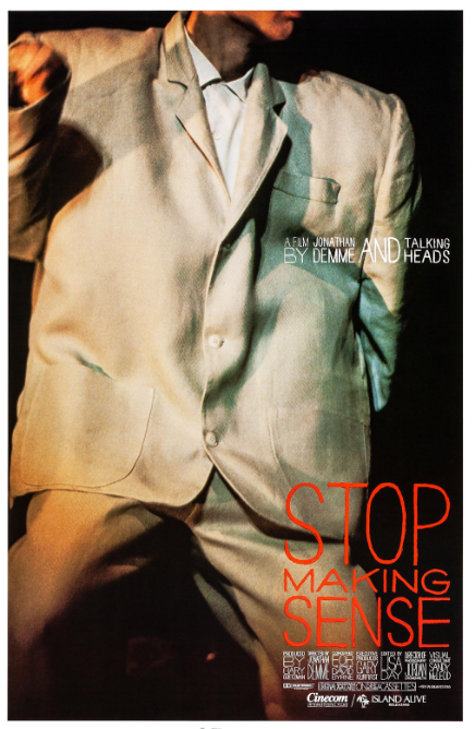 Stop Making Sense Stop Making Sense