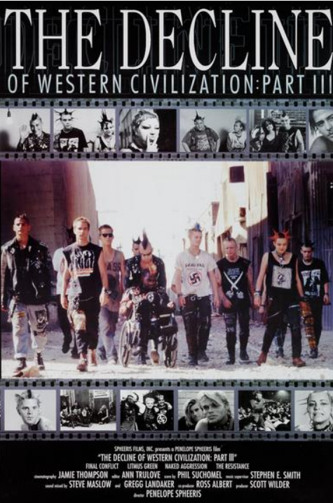 The Decline of Western Civilization The Decline of Western Civilization