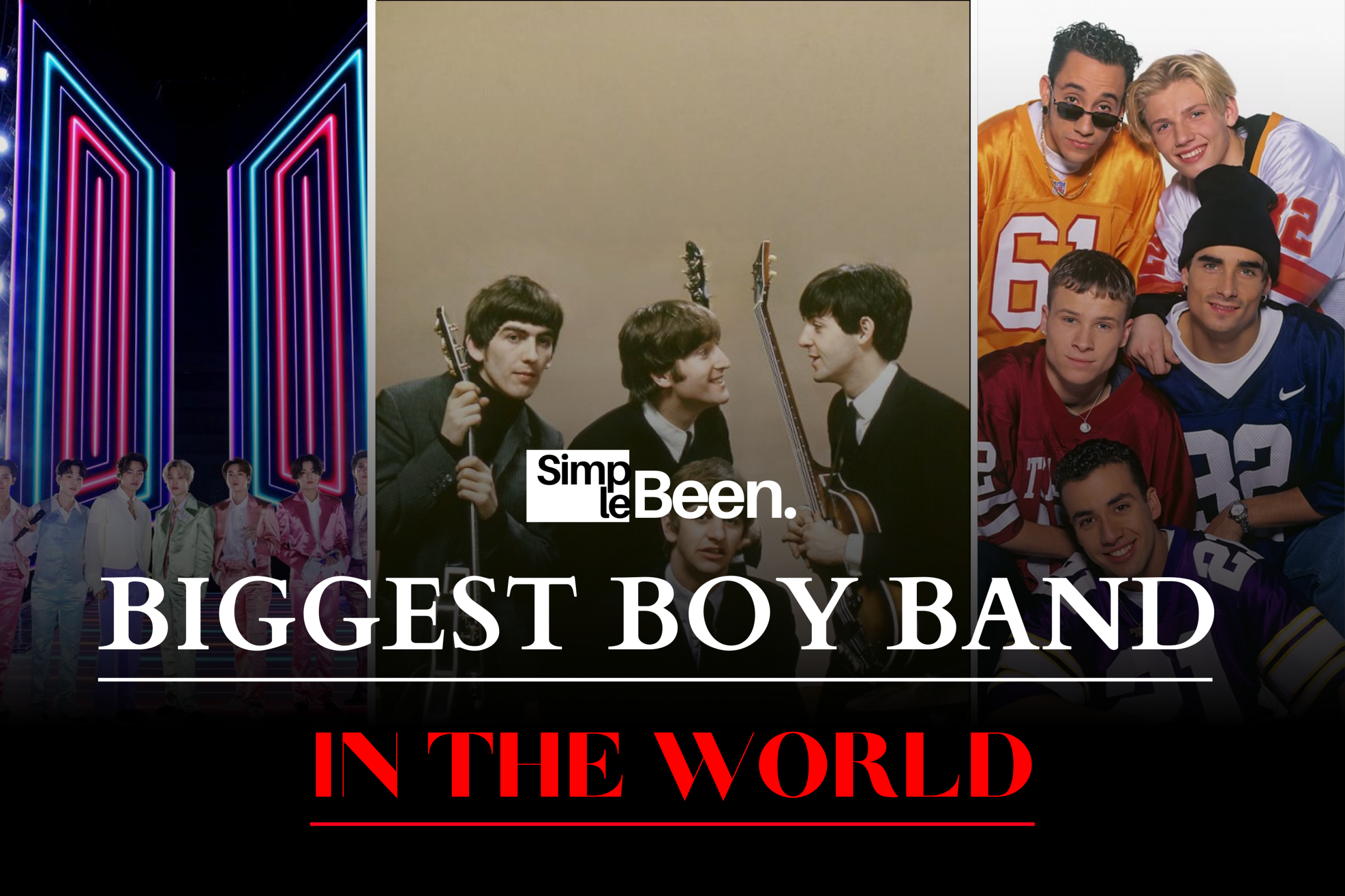 Biggest Boy Band In The World