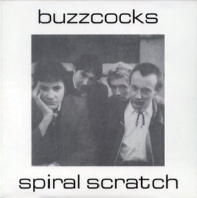 Buzzcocks' "Spiral Scratch" Buzzcocks' "Spiral Scratch"