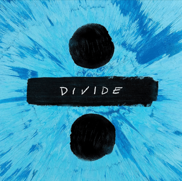 ÷ (Divide) – Ed Sheeran ÷ (Divide) – Ed Sheeran