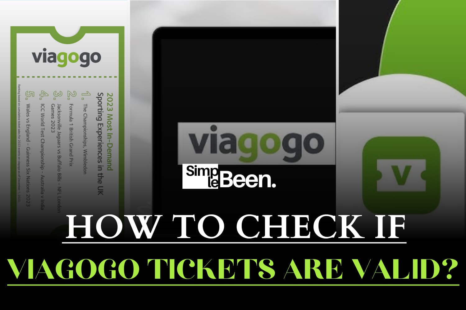 How To Check If Viagogo Tickets Are Valid