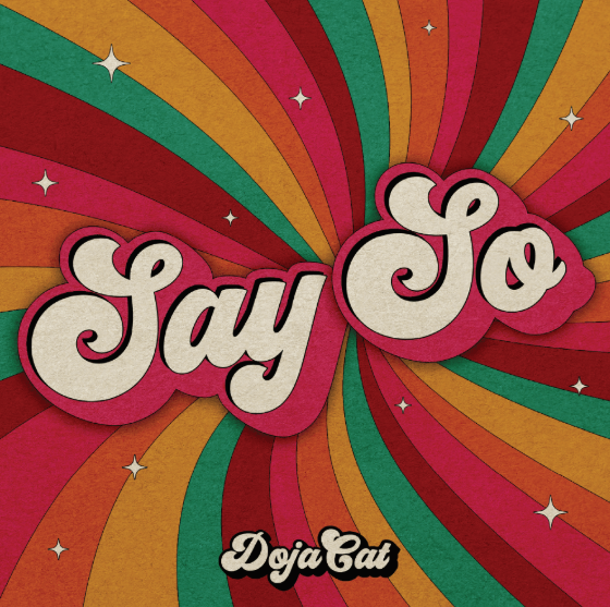 Say So – Doja Cat Say So – Doja Cat