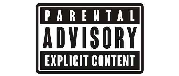 Parental Advisory Labels Parental Advisory Labels
